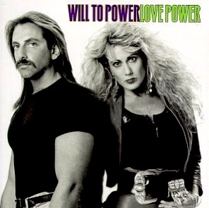Will To Power - Baby, I Love Your Way